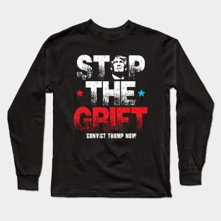 STOP THE GRIFT Long Sleeve T-Shirt